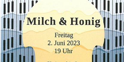 Konzert Milch und Honig